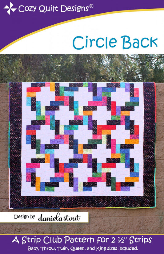 Circle Back Quilt Pattern by Cozy Quilt Designs-5 Sizes Incl.