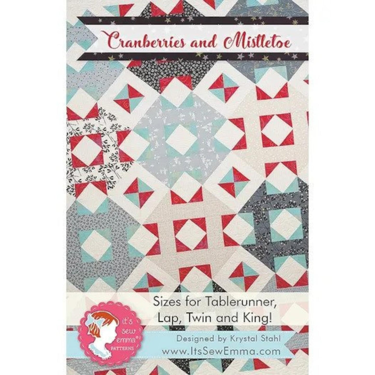 Cranberries and Mistletoe Quilt Pattern-It's Sew Emma-4 Sizes Incl.