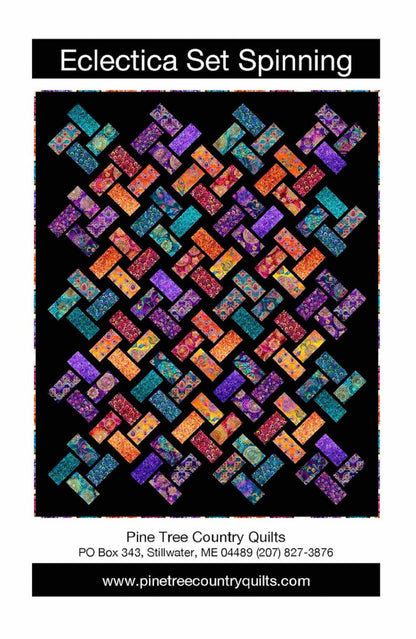 Eclectica Set Spinning Quilt Pattern by Pine Tree Country Quilts