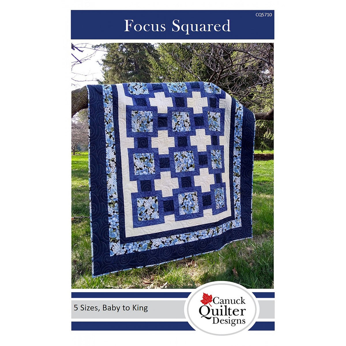 Focus Squared Quilt Pattern by Canuck Quilter Designs-5 Sizes-Baby to King