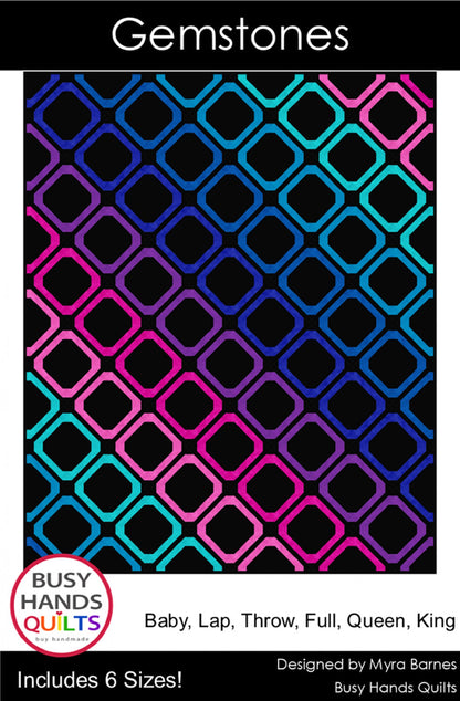 Gemstones Quilt Pattern by Busy Hands Quilts
