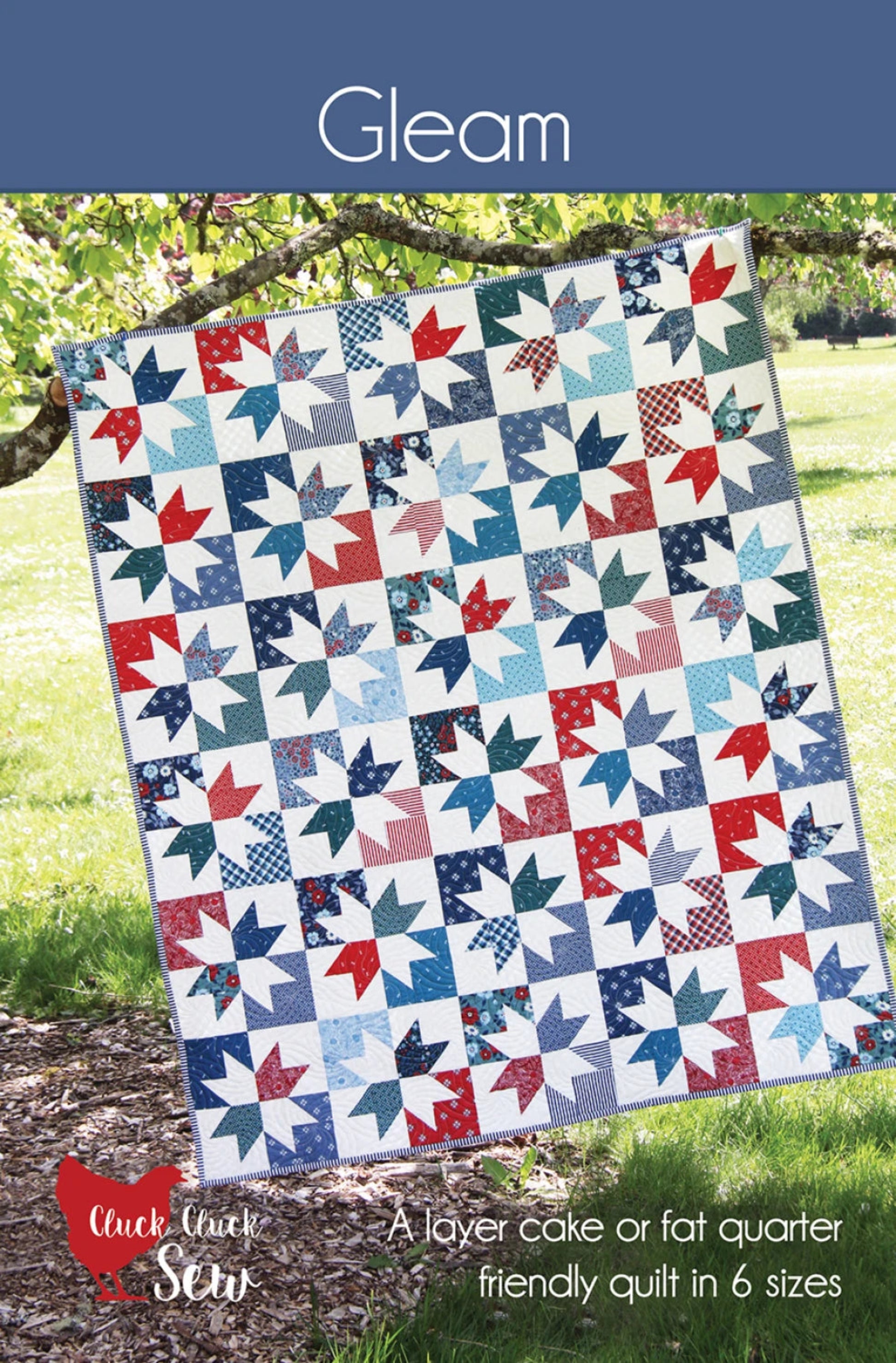 Gleam Quilt Pattern-6 Sizes-Cluck Cluck Sew