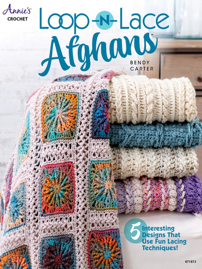 Loop N Lace Afghans-5 Designs-Annie's Crochet