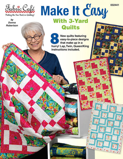 Project Book "Make It Easy With 3-Yard Quilts" by Fabric Café
