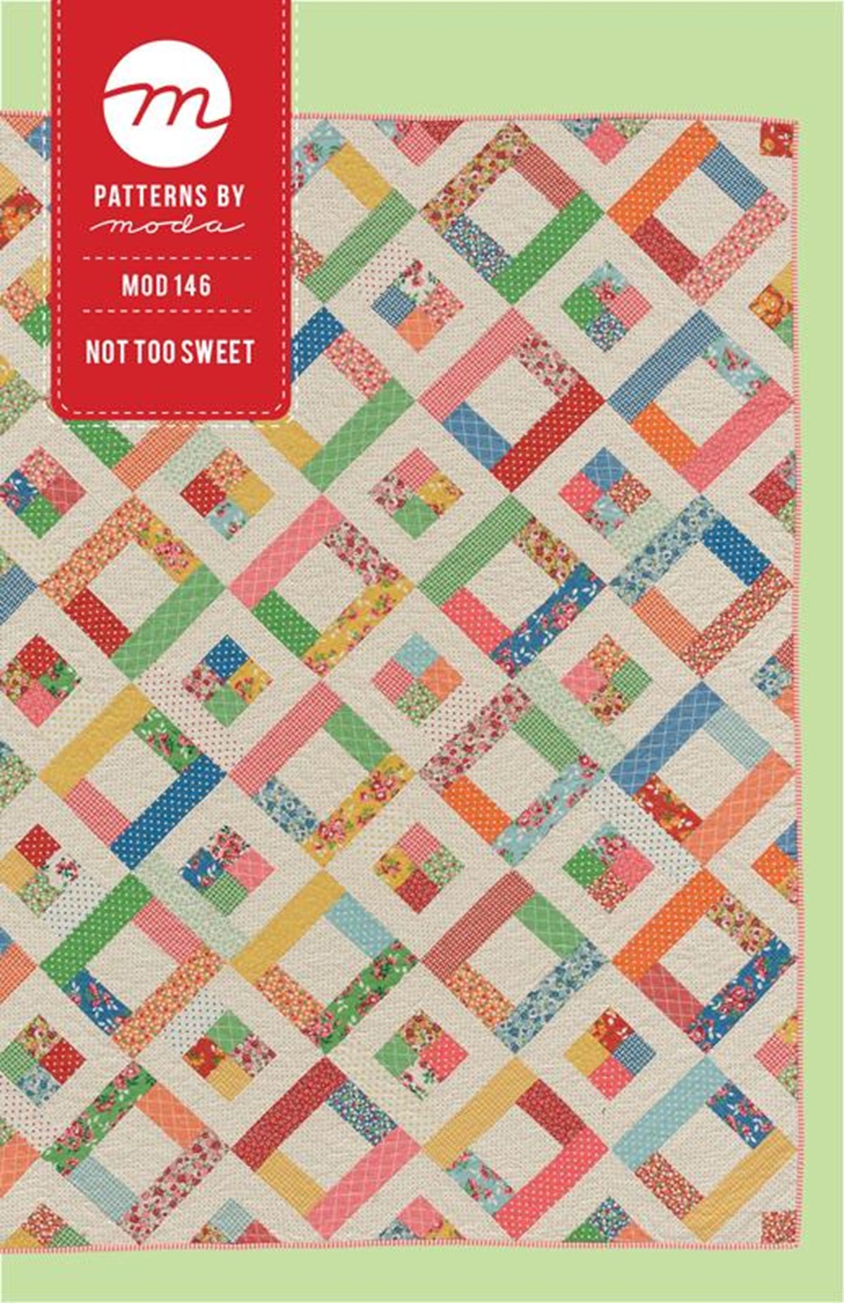 Not Too Sweet Quilt Pattern By Moda Fabrics