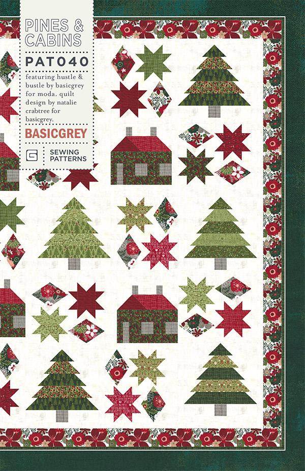Pines & Cabins Quilt Pattern by Basic Grey