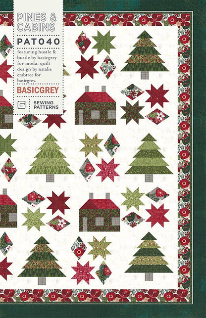 Pines & Cabins Quilt Pattern by Basic Grey
