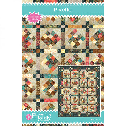 Pixelle Quilt Pattern by Blooming Boldly Designs-10 Inch Square Friendly