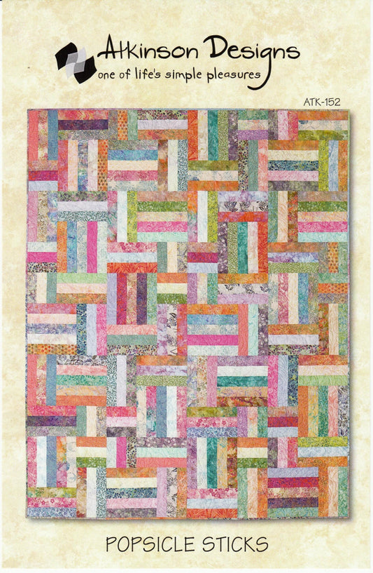 Popsicle Sticks Quilt Pattern by Atkinson Designs-5 Sizes Incl.