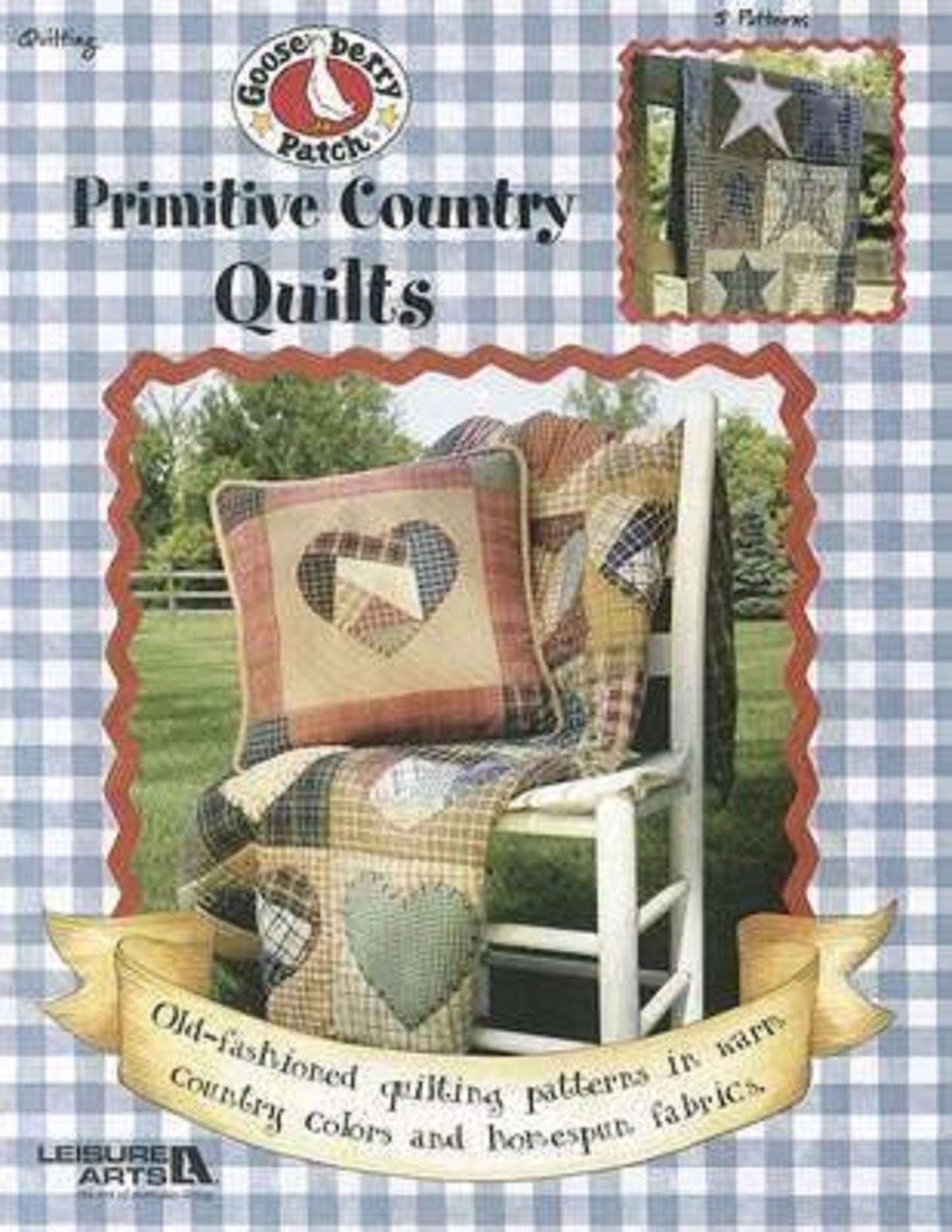 Gooseberry Patch Primitive Country Quilts-5 Patterns