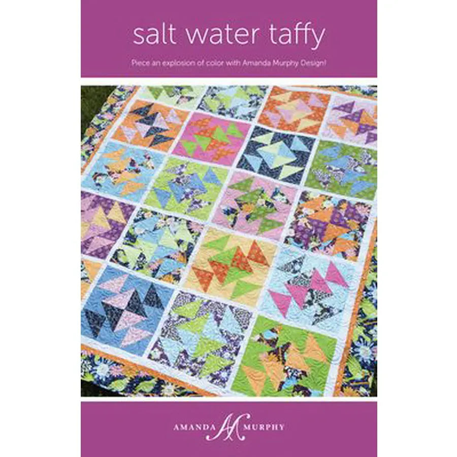 Salt Water Taffy Quilt Pattern by Amanda Murphy