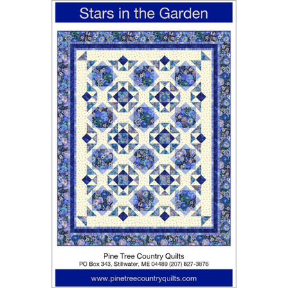 Stars In The Garden Quilt Pattern by Pine Tree Country Quilts