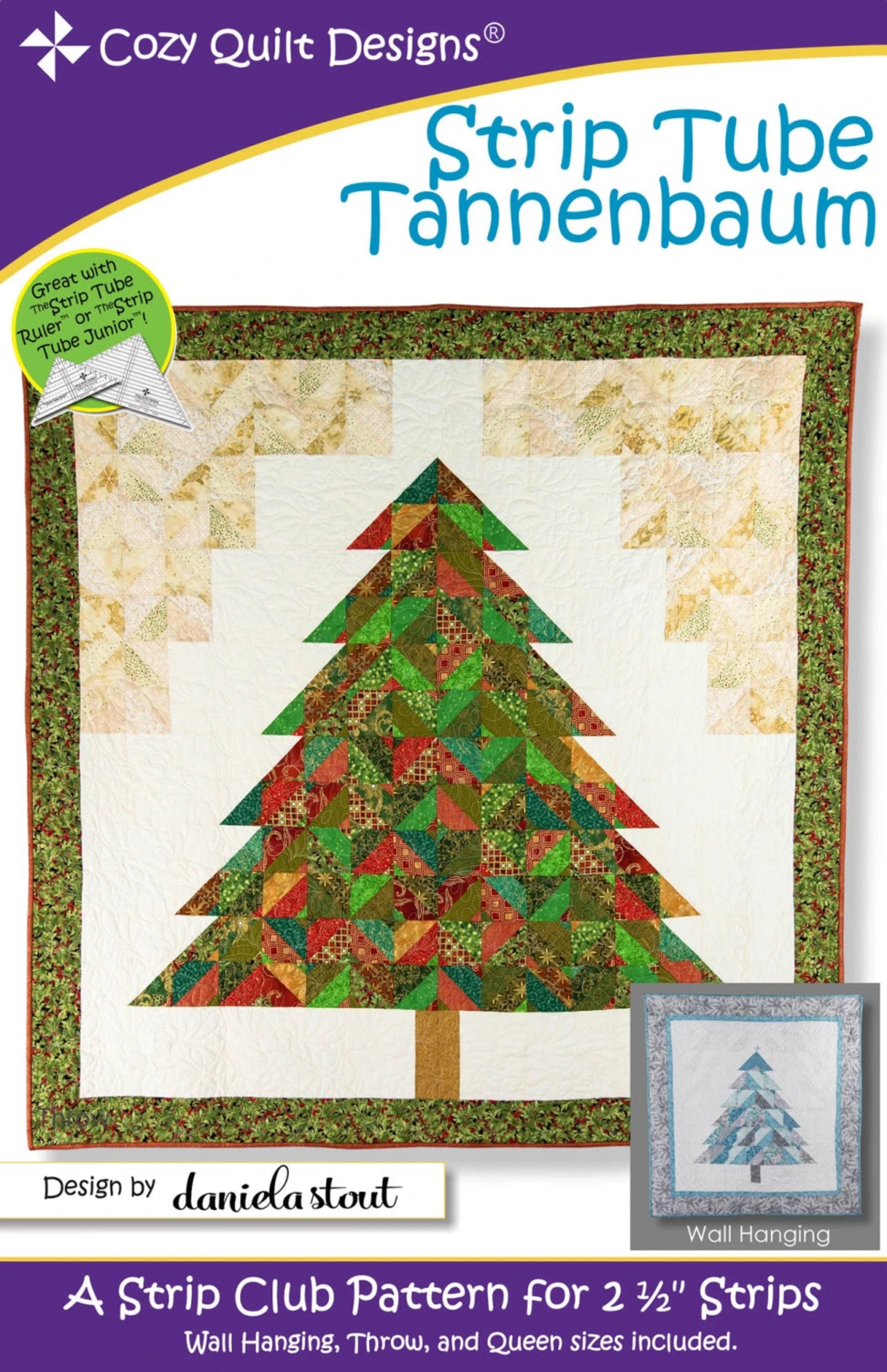 Strip Tube Tannenbaum Quilt Pattern by Cozy Quilt Designs