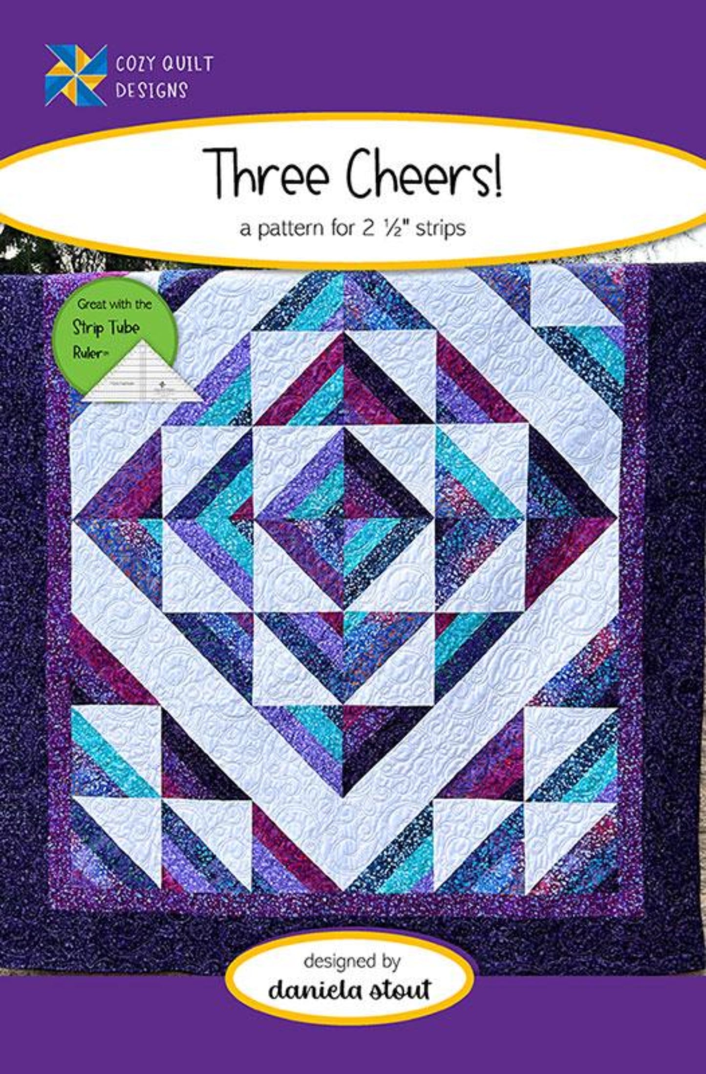 Three Cheers! Quilt Pattern by Cozy Quilt Designs-3 Sizes Incl.