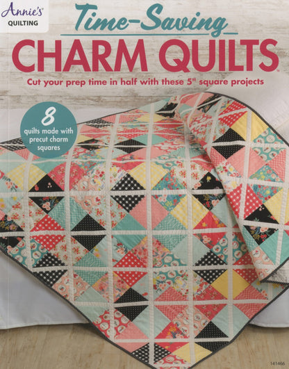 Project Book "Time-Saving Charm Quilts" by Annie's Quilting