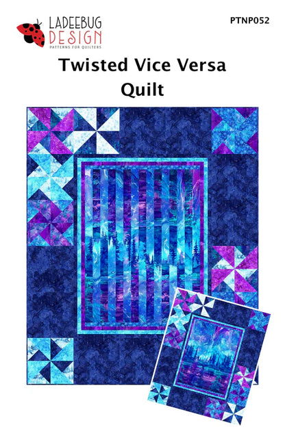 Twisted Vice Versa Quilt Pattern by Ladeebug Designs