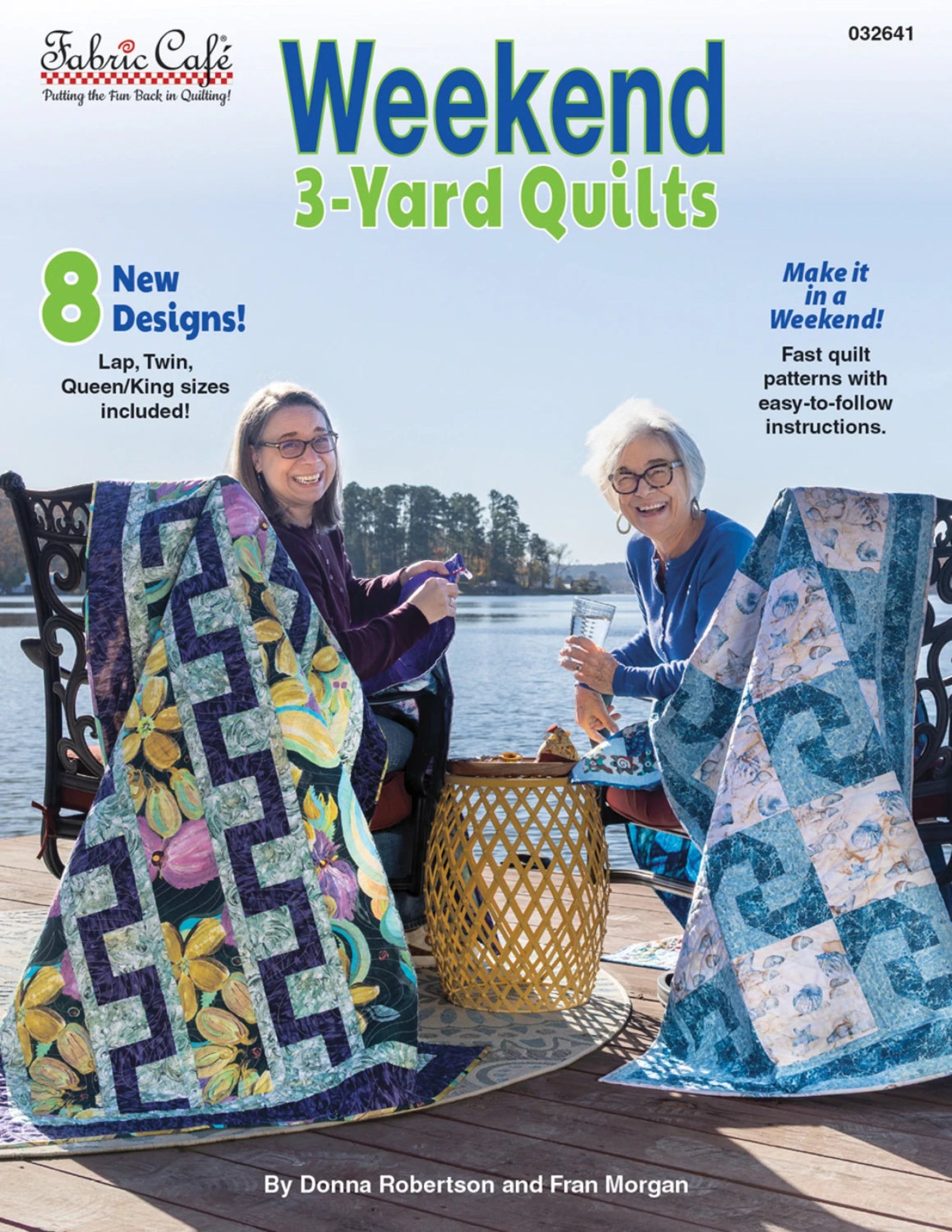 Weekend 3 Yard Quilts-Fabric Cafe - 8 Designs