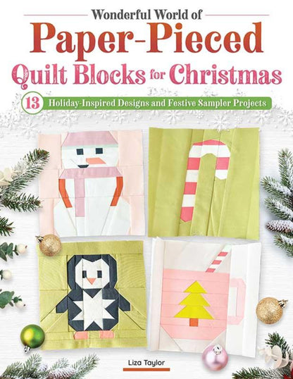 Paper-Pieced Quilt Blocks for Christmas-Liza Taylor