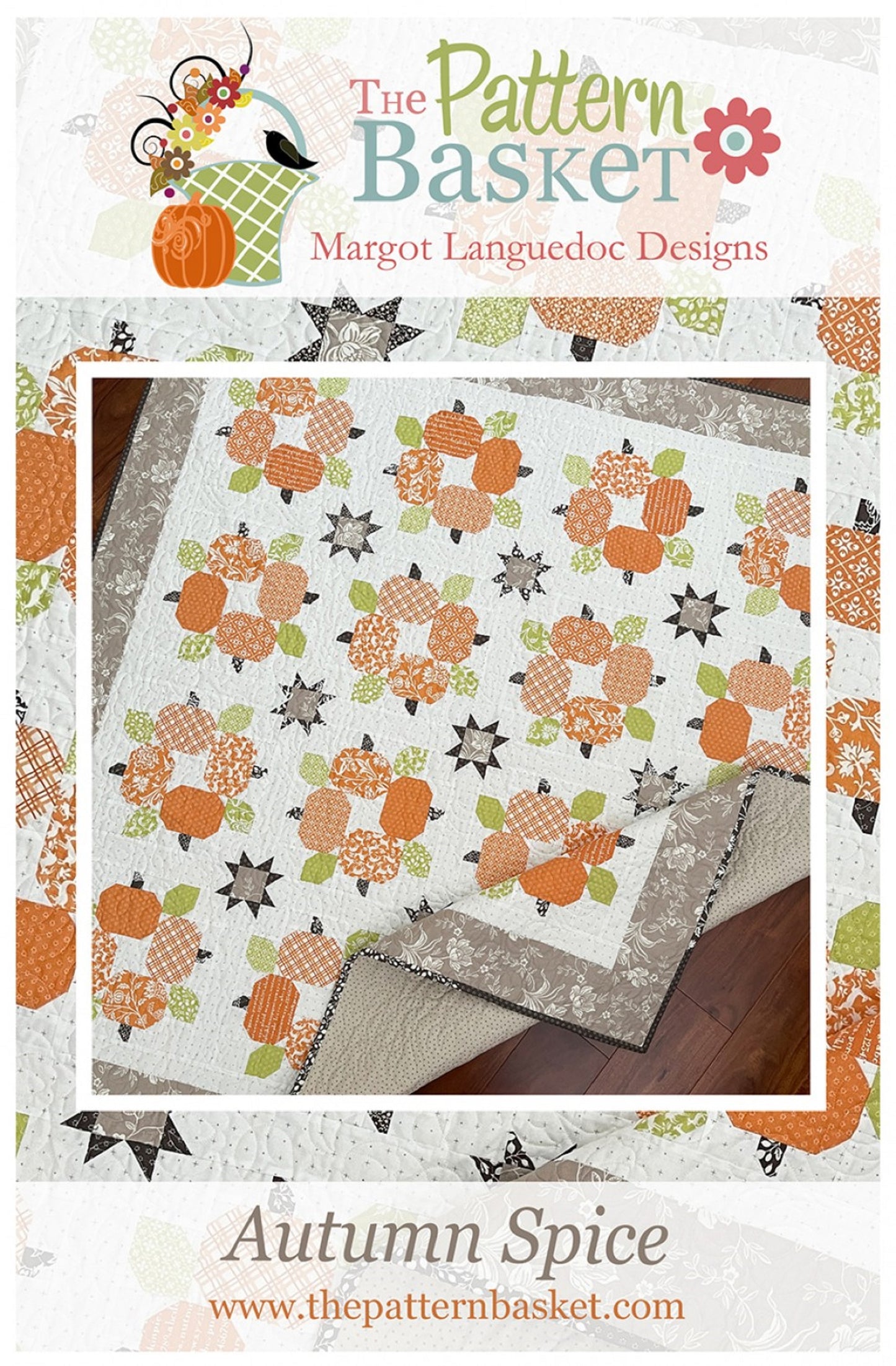 Autumn Spice Quilt Pattern by The Pattern Basket