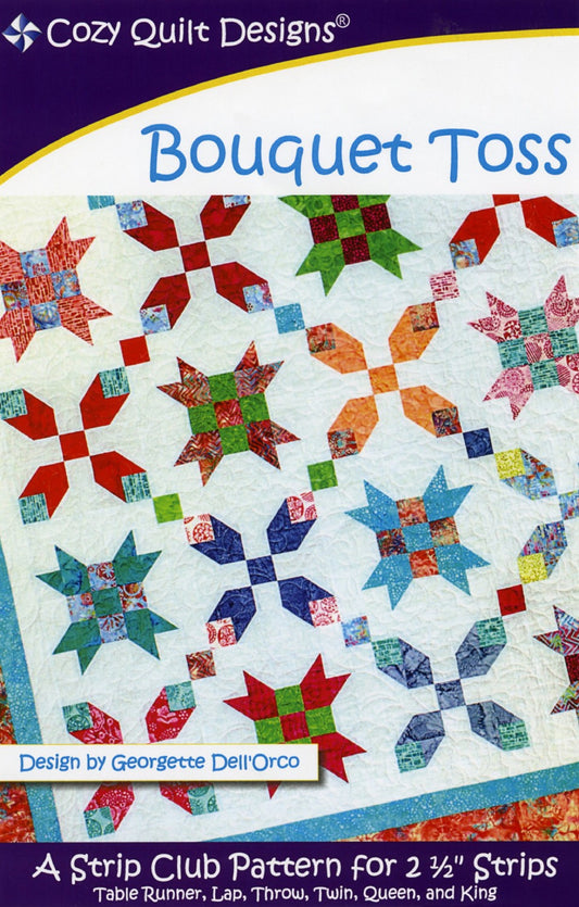 Bouquet Toss Quilt Pattern by Cozy Quilt Designs