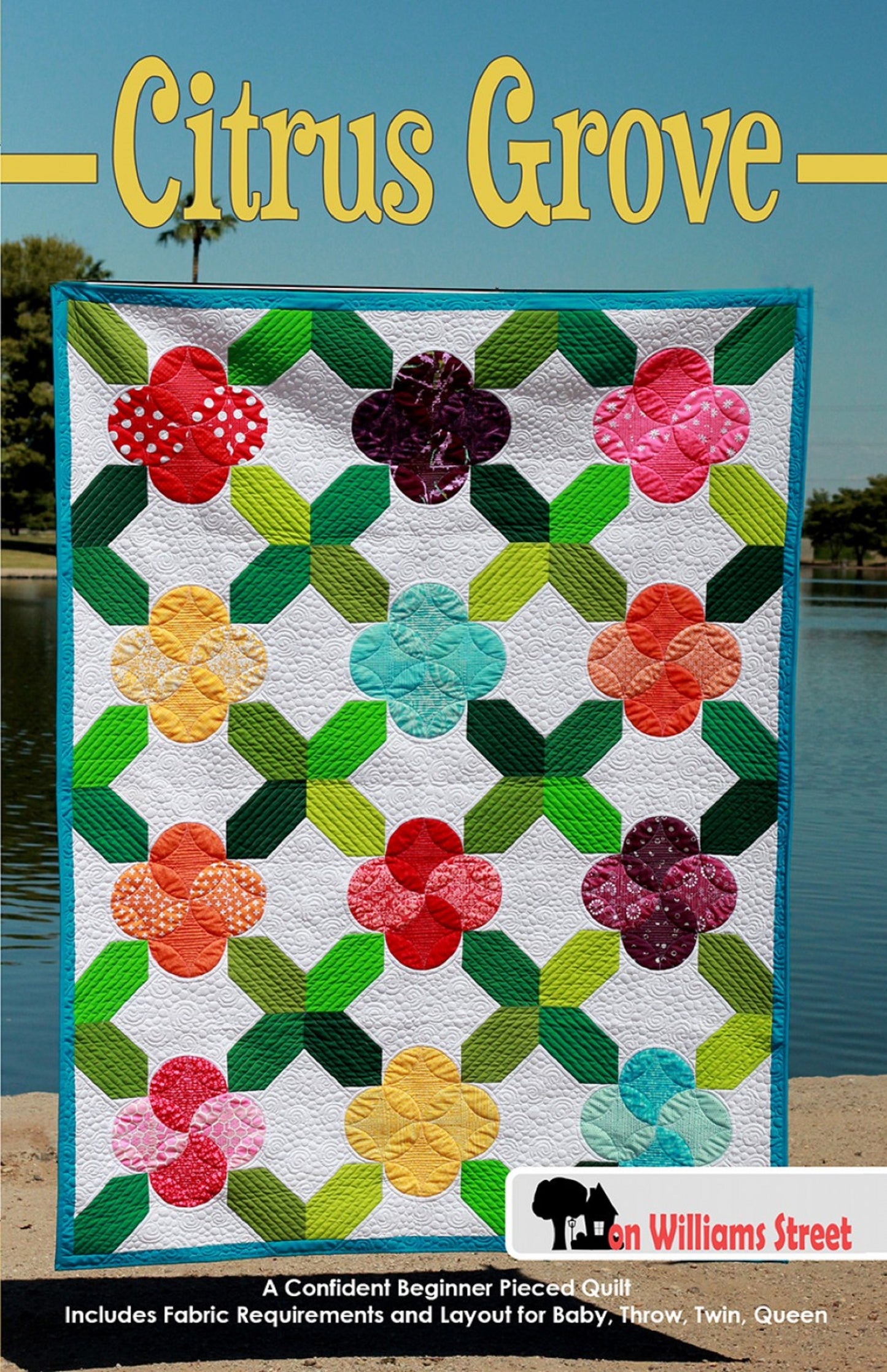 Citrus Grove Quilt Pattern by On Williams Street